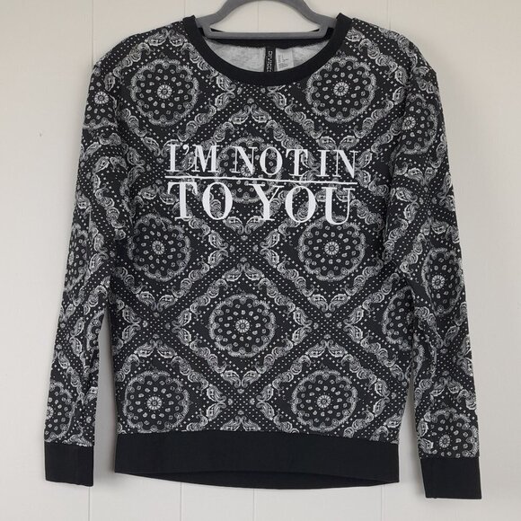 H&M Divided I'm Not Into You Graphic Sweatshirt Size S - Picture 1 of 7